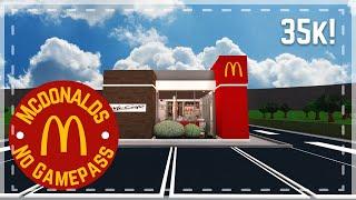 No Gamepass McDonald's  | 35k | Speedbuild & Tour | Roblox Bloxburg | Tapioca