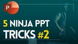  5 Ninja PowerPoint Tricks in 5 Min #2 