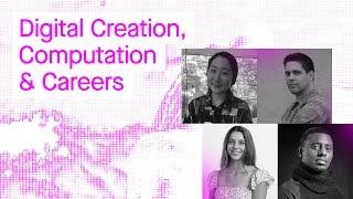 Digital Creation, Computation & Careers (CTW '22)