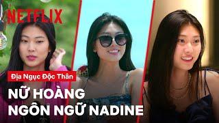 Gục ngã trước sự dễ thương của cô nàng đa tài Lee Nadine | Địa ngục độc thân | Netflix