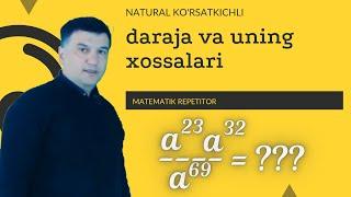 5. Natural ko'rsatkichli daraja va uning xossalari. Algebra 7 sinf