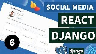 React & Django Social Media (Portfolio Project) | Create Post & Home Page | #6