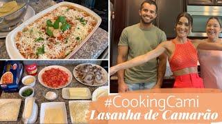 #COOKINGCAMI: RECEITA LASANHA DE CAMARÃO!