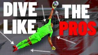 Learn All The PRO Diving Techniques - Goalkeeper Tips - How To Dive As A Goalkeeper