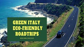 Travel green Italy || Eco friendly Travel in Italy