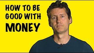 How to be good with money | FT Schools