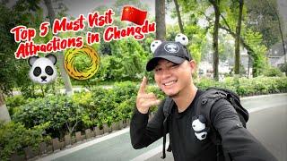 Top 5 Must-Visit Attractions in Chengdu / Sichuan / China