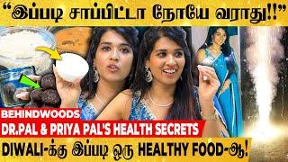 "இந்த மாதிரி சாப்பிட்டா செம Healthy-ஆ இருக்கலாம்!" Health Secrets உடைக்கும் Priya Pal பேட்டி