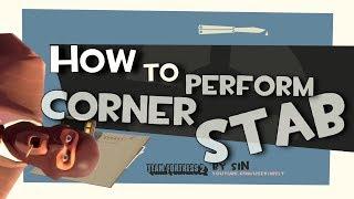 TF2: How to perform corner stab