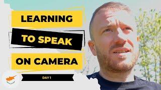 Learning How to Speak on Camera - UK to Cyprus - Day 1 - Episode 3