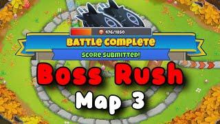 Boss Rush Bloonarius | Map 3 | 113 Boss Pops  | BTD6 Boss Tutorial