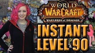 INSTANT LEVEL 90 BOOST (Warlords of Draenor - World of Warcraft News) | TradeChat