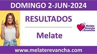 Resultado del sorteo Melate del domingo 2 de junio de 2024