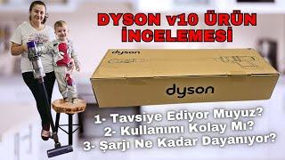 Dyson'landık Memnun MuyumDyson Süpürge Hakkında Tüm Merak EttiklerinizÜrün İncelemesi