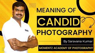 Meaning of Candid Photography - కాన్డిడ్ ఫోటోగ్రఫీ అంటే? - Workshop at Godavari PhotoFina - 2022