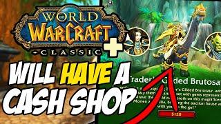 Classic+ Will Have a Cash Shop And We Can't Stop It