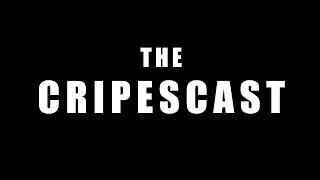 The CripesCast Podcast Trailer