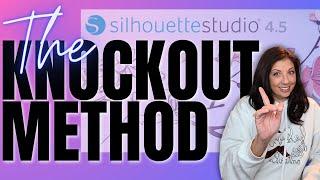 Learn the Knockout Method for Silhouette Studio - IN UNDER 3 MINUTES!