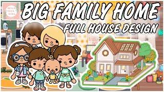 BIG FAMILY HOME  FULL DESIGN  TOCA LIFE WORLD 