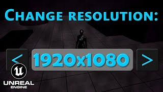 Resolution change | Unreal Engine 5 tutorial