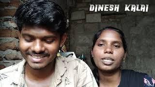 DINESH KALAI Love story part 6