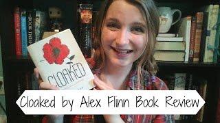 Cloaked by Alex Flinn | Spoiler Free Review