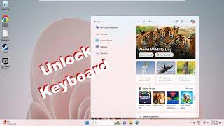 Fix Can't Type Anything | Unlock Keyboard In Windows 10/11
