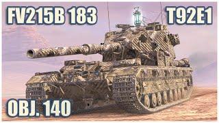 FV215b 183, Object 140 & T92E1 • WoT Blitz Gameplay