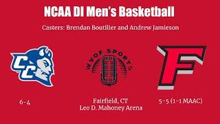 WVOF (Central Connecticut State @ Fairfield) Fairfield Men's Basketball 12/18/2024