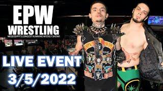 EPW WRESTLING LIVE! 3-5-22 | Brandon Young vs. Brandon Grimes