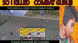 So i killed combat Guruji in duo match #CombatGuruji