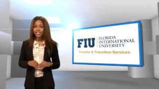 FIU - Transfer and Transition Services Welcome Video