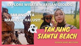 Pantai Tanjung Siantu : Hidden gems di Belitung, sepi banget serasa milik pribadi