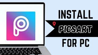 How to Install Picsart for PC/Laptop in Picsart on PC