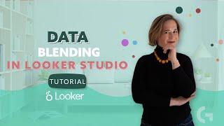 Data Blending in Looker Studio in 2022/2023 | Full tutorial on example