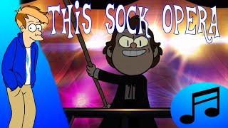 This Sock Opera - Mathew Swift (Gravity Falls parody of "This Day Aria")