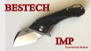 Bestech Knives IMP small but mighty