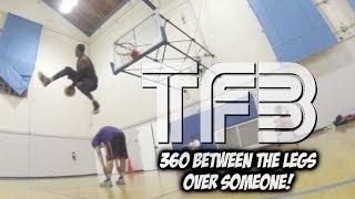 Chris Staples Never before seen Dunk - 360 Between the Legs OVER SOMEONE