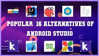 Android Studio | Top 16 Alternatives of Android Studio