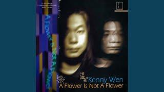 A Flower Is Not A Flower