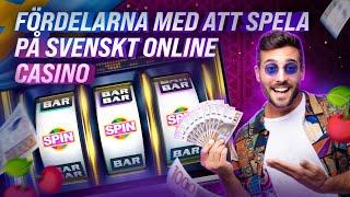 Fördelarna med att Spela på Svenskt Online Casino  casino svenska spel 2024