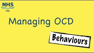 Managing OCD-Behaviours