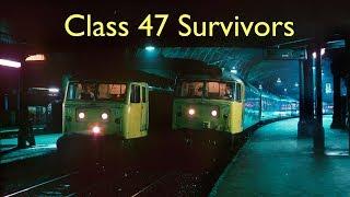 Class 47 Diesel Locomotive Survivors 2013-2014