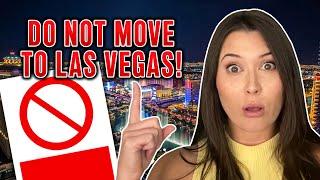 Top 10 reasons to NOT move to Las Vegas | Why you shouldn't live in Las Vegas