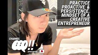 Eps139: Practice, Proactive  & Persistence – Mindset of a Creative Entrepreneur