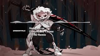 Underverse [Undertale AU] - "Cross Sans Theme" NITRO Remix