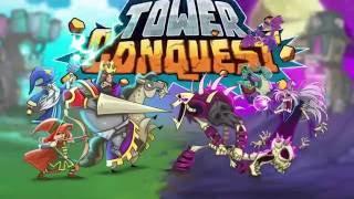 Tower Conquest Official Trailer