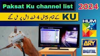 Paksat ku New Channel List with 4 Feet Dish Setting | Paksat 38e Latest Update