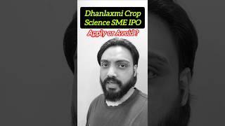 Dhanlaxmi Crop Science IPO Review | Dhanlaxmi Crop Science IPO GMP