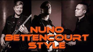 Nuno Bettencourt Style (Cover)